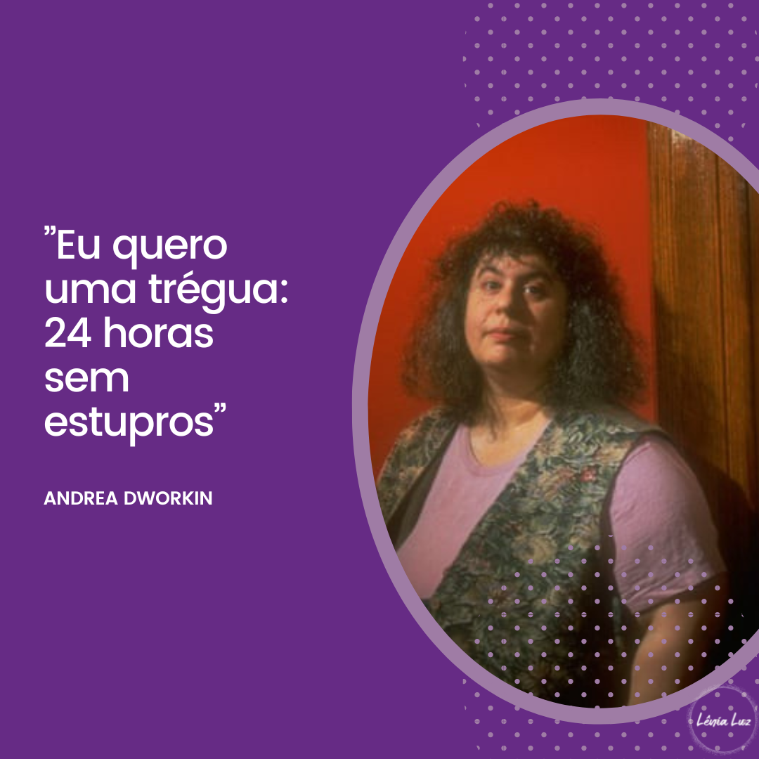 Prostituição e Supremacia Masculina - Andrea Dworkin 